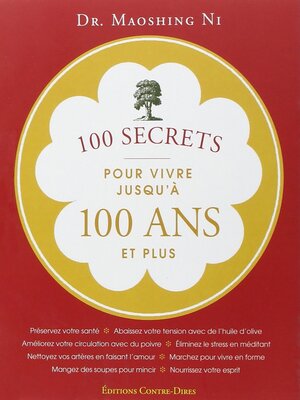 cover image of 100 secrets pour vivre jusqu'à 100 ans et plus